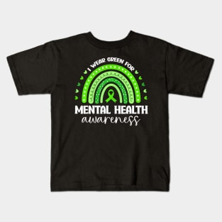 I Wear Green Mental Health Awareness Kids T-Shirt